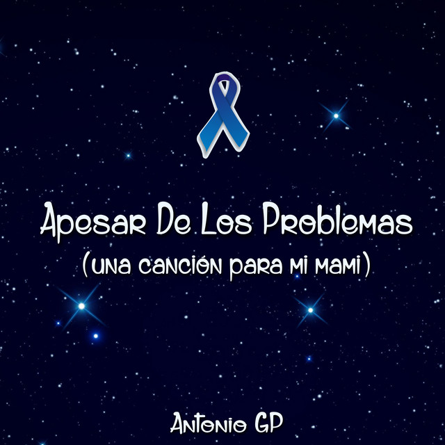 Apesar de los Problemas (Una Canción para Mi Mami)