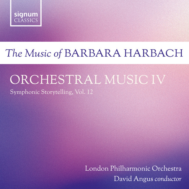 Harbach: Orchestral Music IV: Symphonic Storytelling, Vol. 12 album image