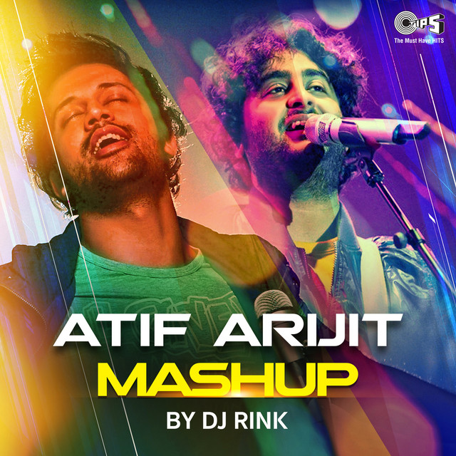 Atif Arijit Mashup cover art
