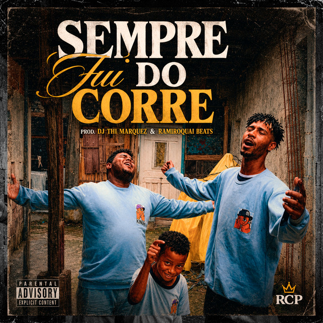 Sempre Fui Do Corre