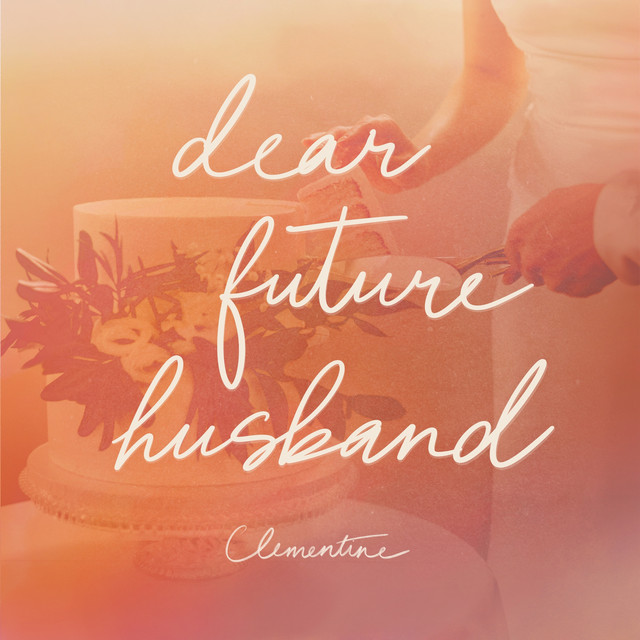 Dear Future Husband
