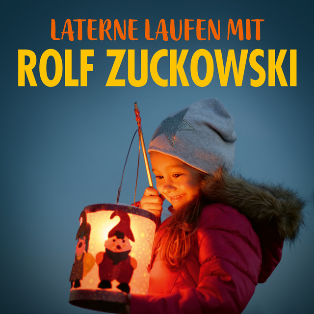 Laterne Laufen mit Rolf Zuckowski cover art