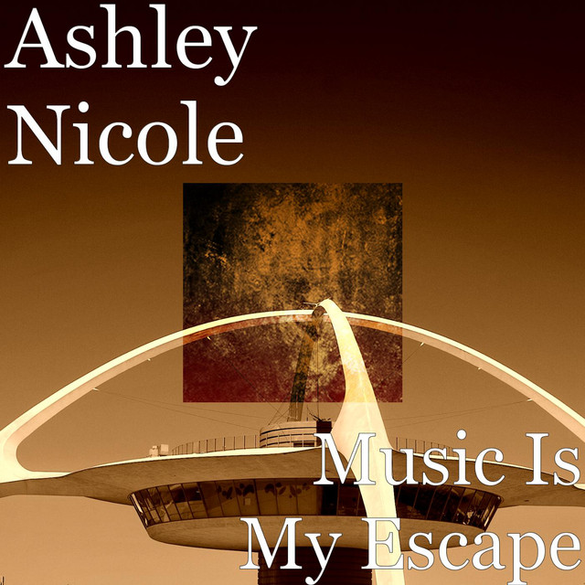 Music Is My Escape - Single by Ashley Nicole | Spotify