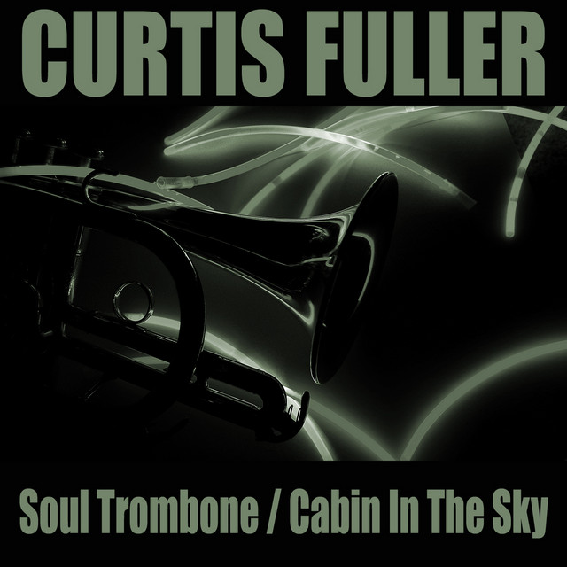 Soul Trombone / Cabin in the Sky cover art
