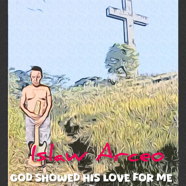 God Showed His Love For Me cover