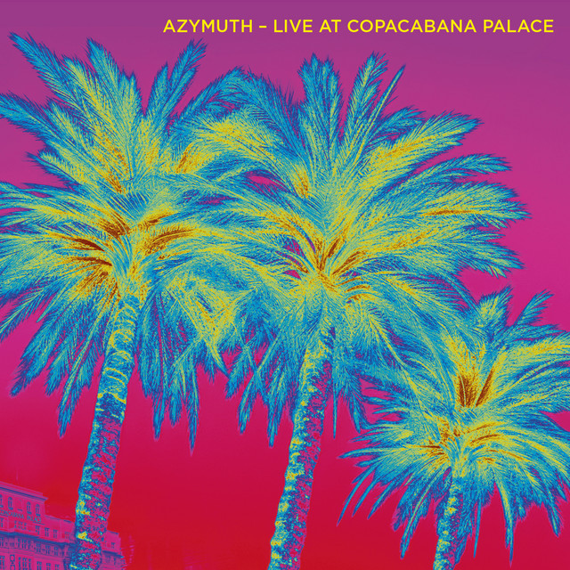 Live At Copacabana Palace cover art