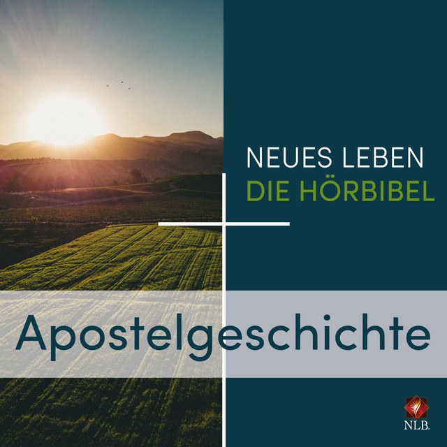 Apostelgeschichte - Neues Leben - Die Hörbibel cover art