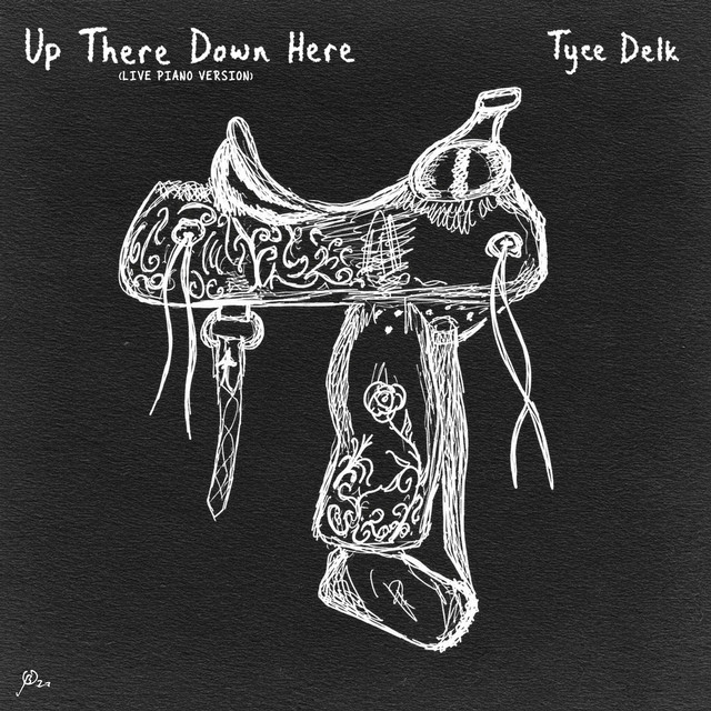 Cover of Up There Down Here (Live Piano Version) by Tyce Delk