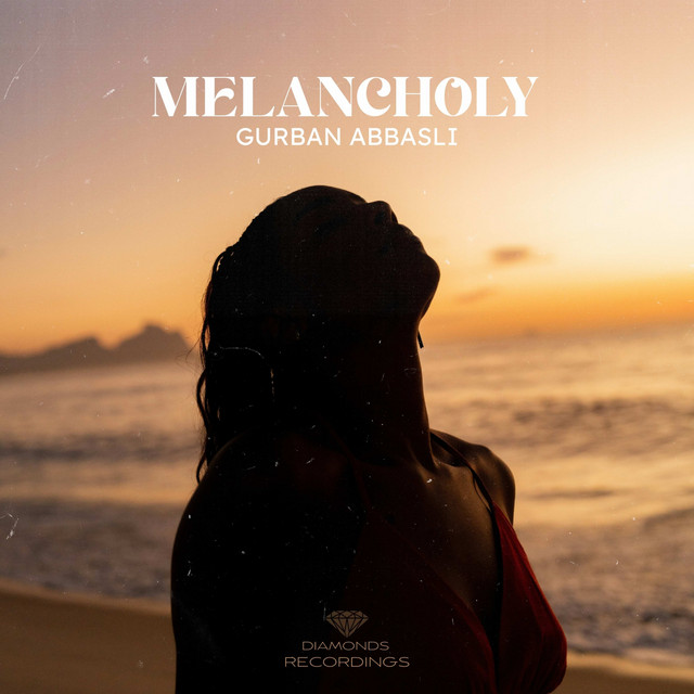 Melancholy