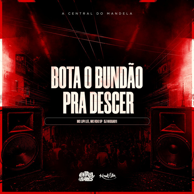 Bota o Bundão Pra Descer
