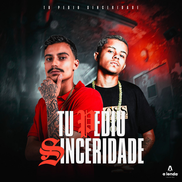 Tu Pediu Sinceridade