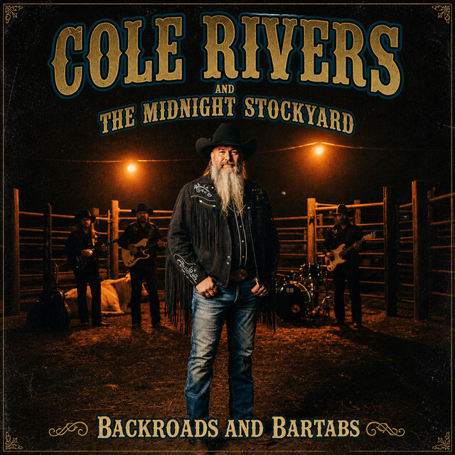 Backroads and Bartabs - Single by Cole Rivers and the Midnight ...