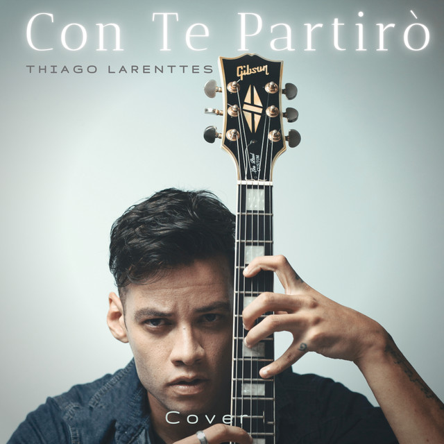 Con Te Partir Instrumental Single By Thiago Larenttes Spotify