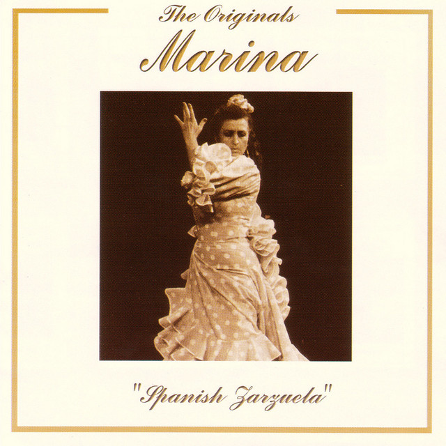 The Originals - Marina - Spanish Zarzuela