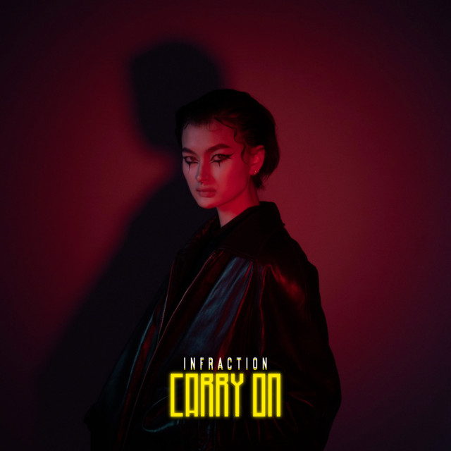 Carry On - Single by Infraction Music | Spotify