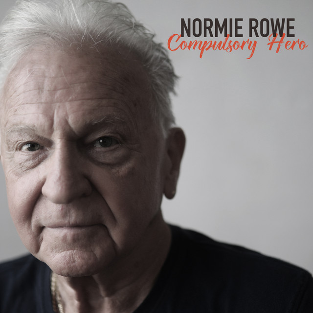 Compulsory Hero - Single by Normie Rowe | Spotify