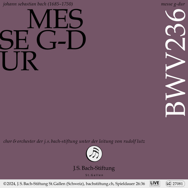 J.S. Bach: Mass in G Major, BWV 236 (Live)