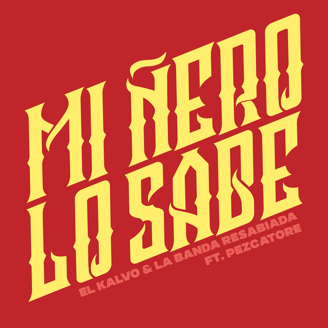 Mi Ñero Lo Sabe