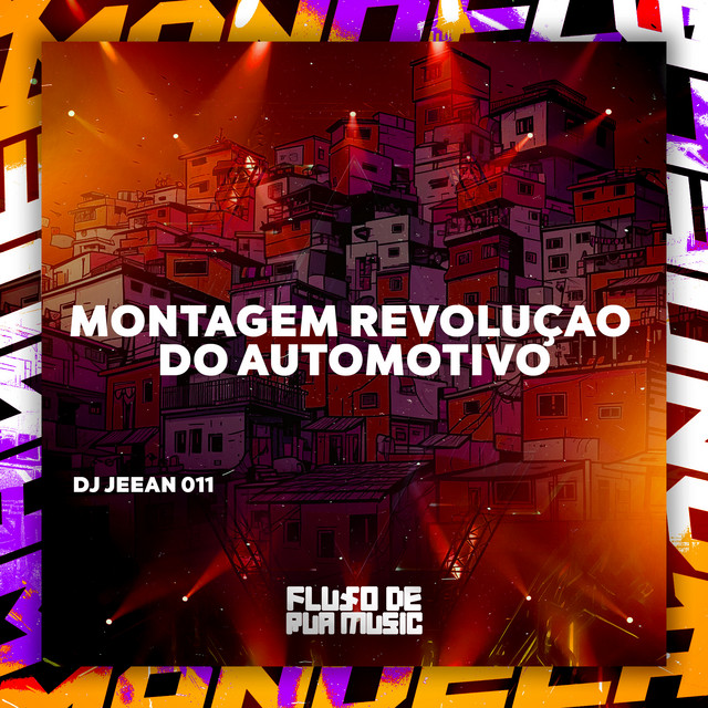 Montagem Revoluçao do Automotivo
