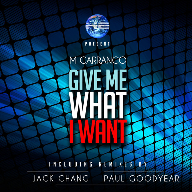 Give Me What I Want - Jack Chang Tribal Mix cover art