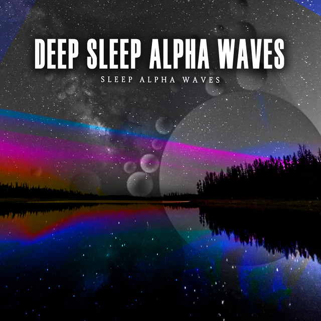 Deep Sleep Alpha Waves cover art