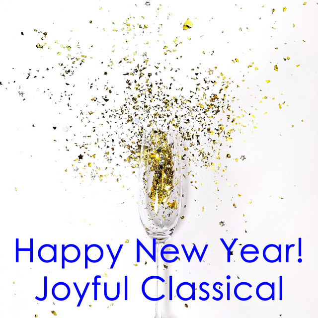 Happy New Year! Joyful Classical cover art