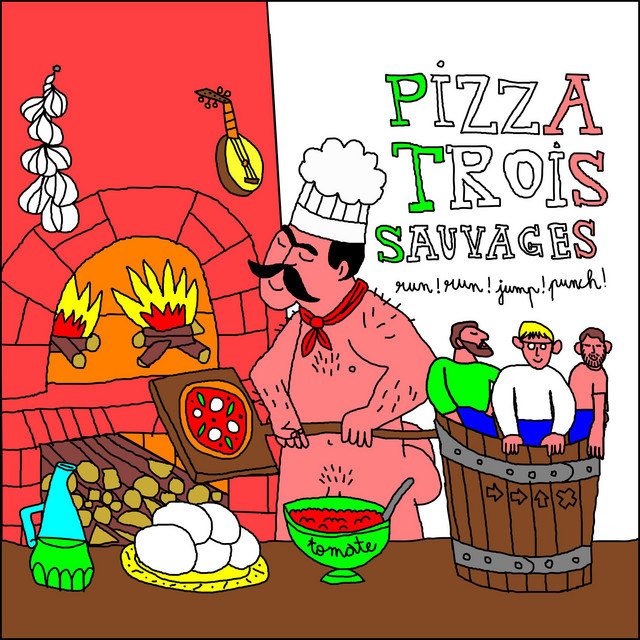 Pizza Trois Sauvages cover