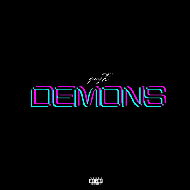 Demons - Single by yungTC | Spotify