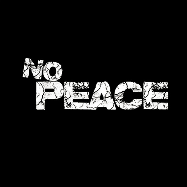 No Peace - EP by No Peace | Spotify