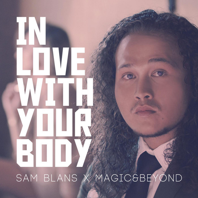 In Love With Your Body (feat. Magic&Beyond)
