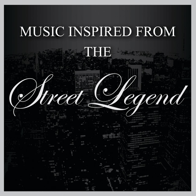 Music Inspired from The Street Legend cover art