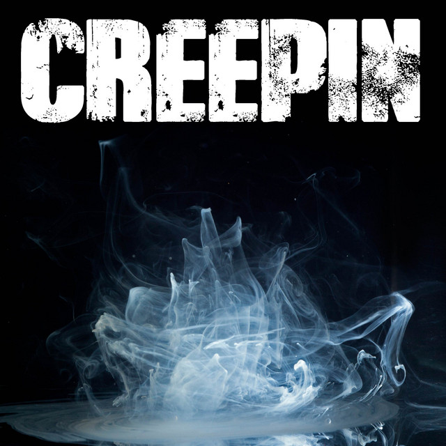 Creepin (Originally Performed by Metro Boomin, The Weeknd and 21 Savage) [Instrumental]