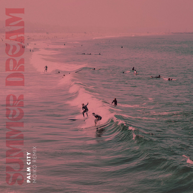 Summer Dream (Remix)