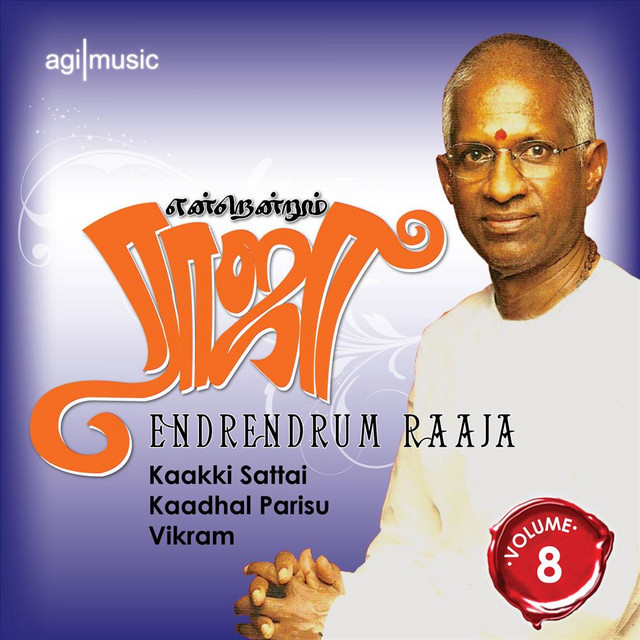 Endrendrum Raaja, Vol 8: Kaakki Sattai - Kaadhal Parisu - Vikram cover art