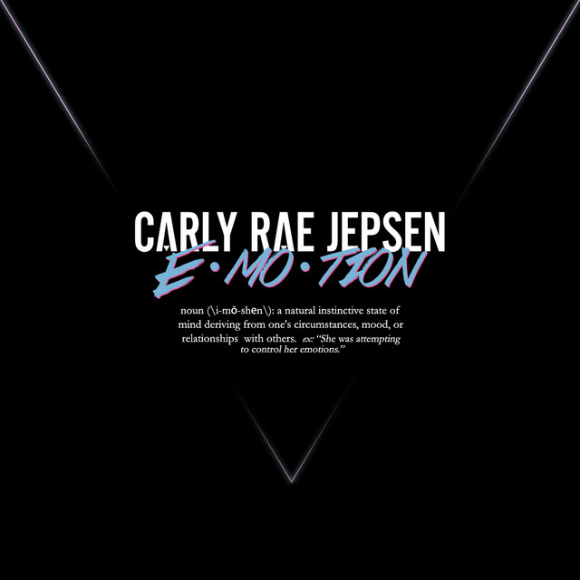 E·mo·tion - Single by Carly Rae Jepsen | Spotify
