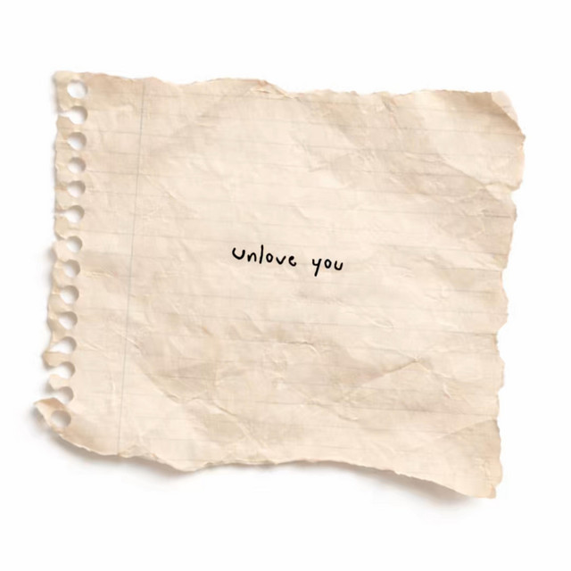 unlove you