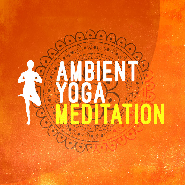 Ambient Yoga Meditation cover art