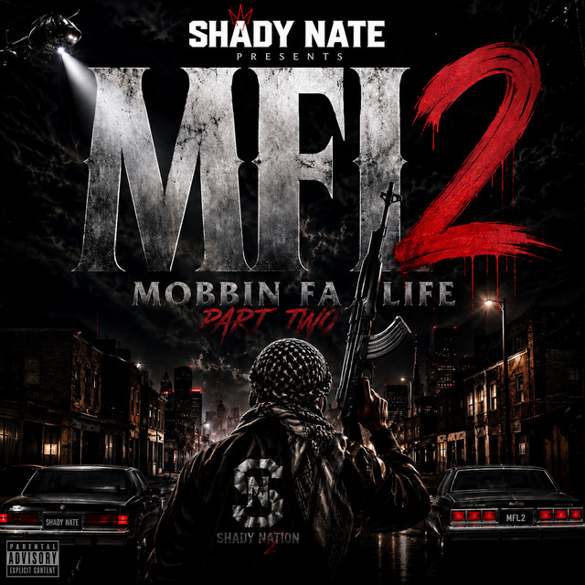 MFL (Mobbin Fa Life), Pt. 2 cover