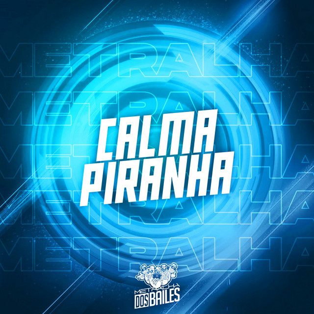Mc Rkostta, DJ VN Mix – Calma Piranha