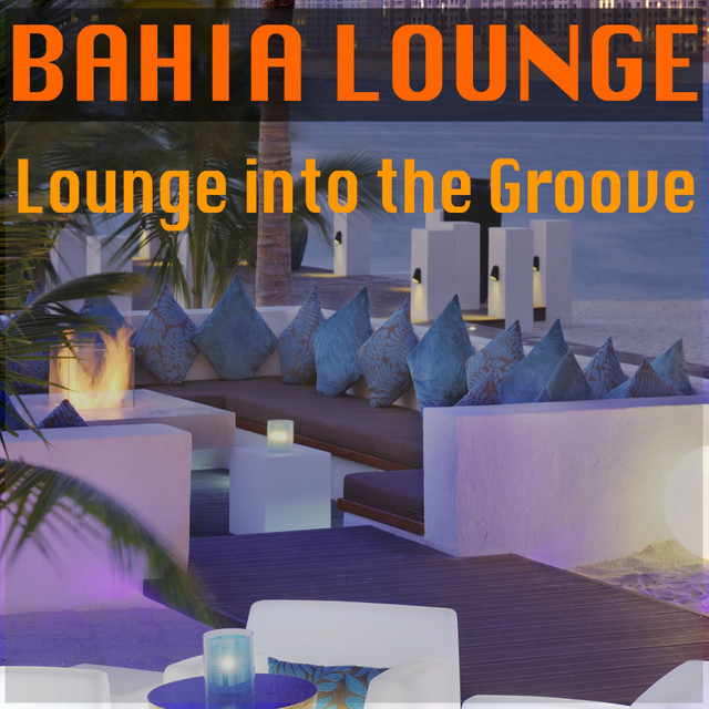 Lounge Into The Groove cover art