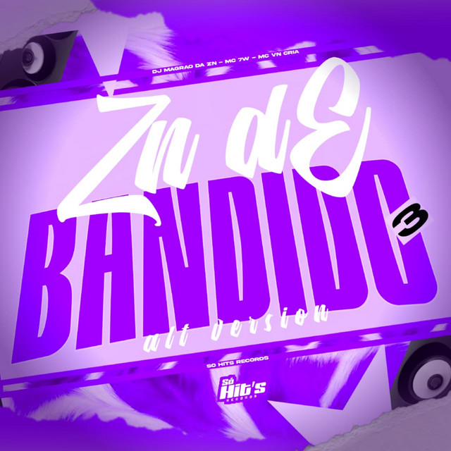 ZN de Bandido 3 - Alt Version