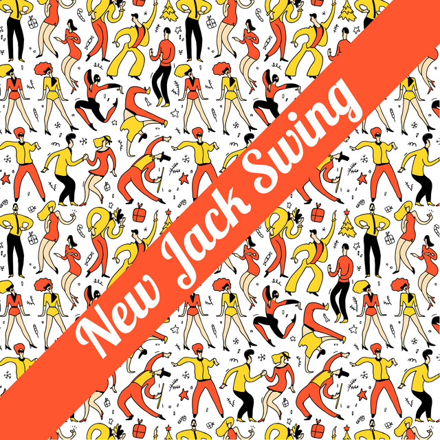 New Jack Swing - Compilation by Various Artists | Spotify