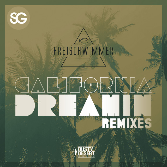 California Dreamin - Remixes cover art