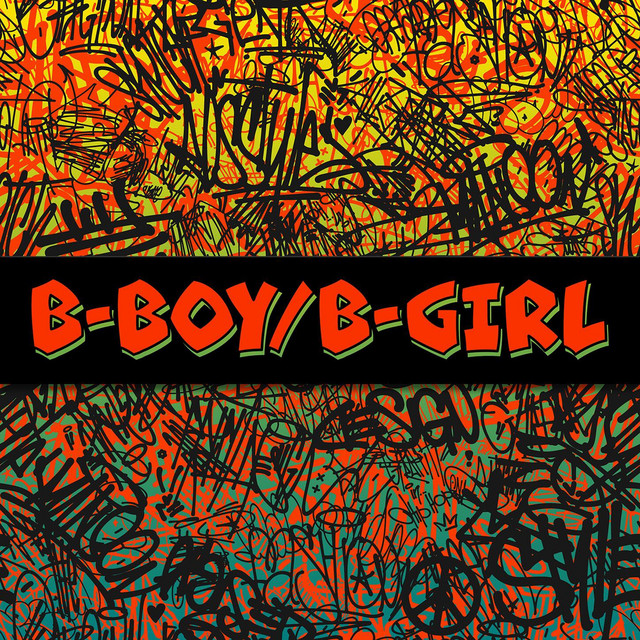 B-Boy/B-Girl - Grind & Groove Remix