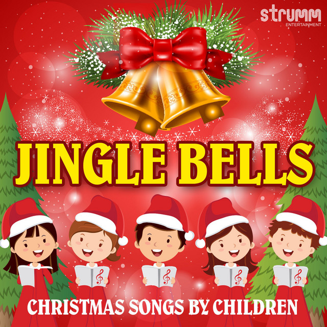 Jingle Bells - Christmas Songs by Children cover art