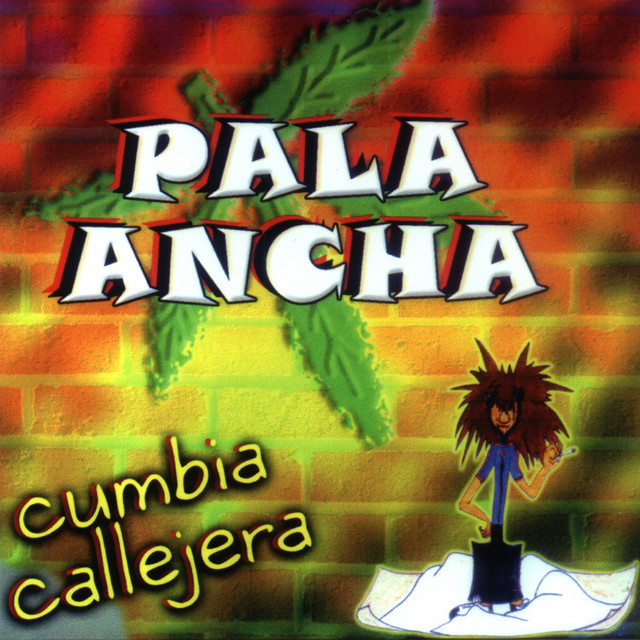 Resultado de imagen para pala ancha cumbia callejera spotify