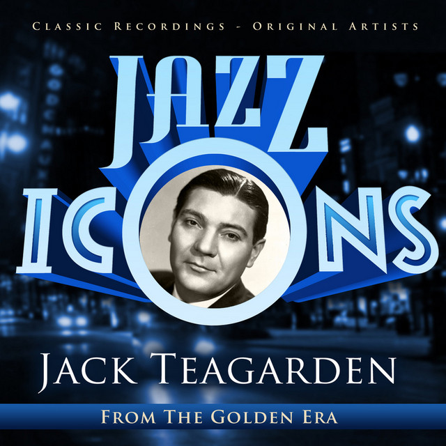 Jazz Icons from the Golden Era - Jack Teagarden cover art