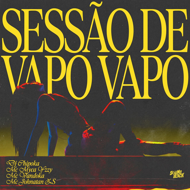 Sessão de Vapo Vapo