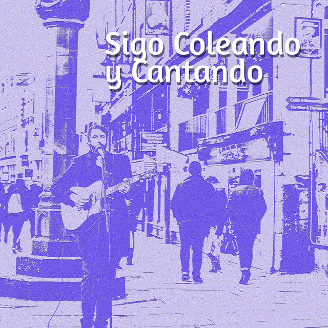 Sigo Coleando y Cantando cover art