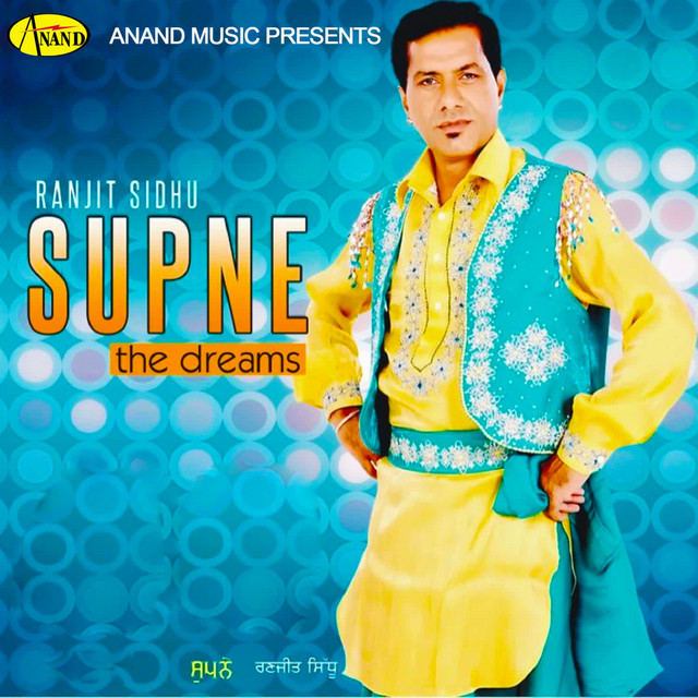 Supne The Dreams - Album by Ranjit Sidhu | Spotify